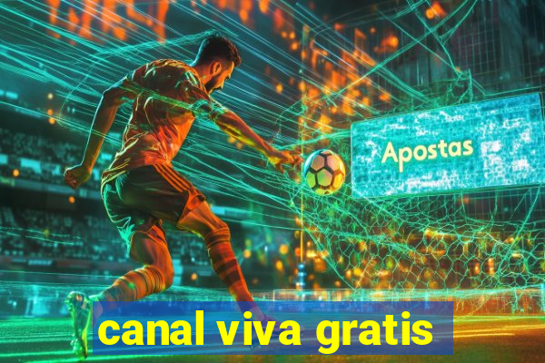 canal viva gratis